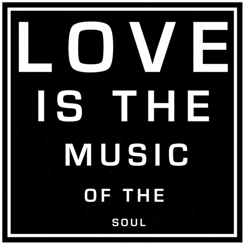 Love Is The Music (b) 12" Square Word Wall Art (w0436)