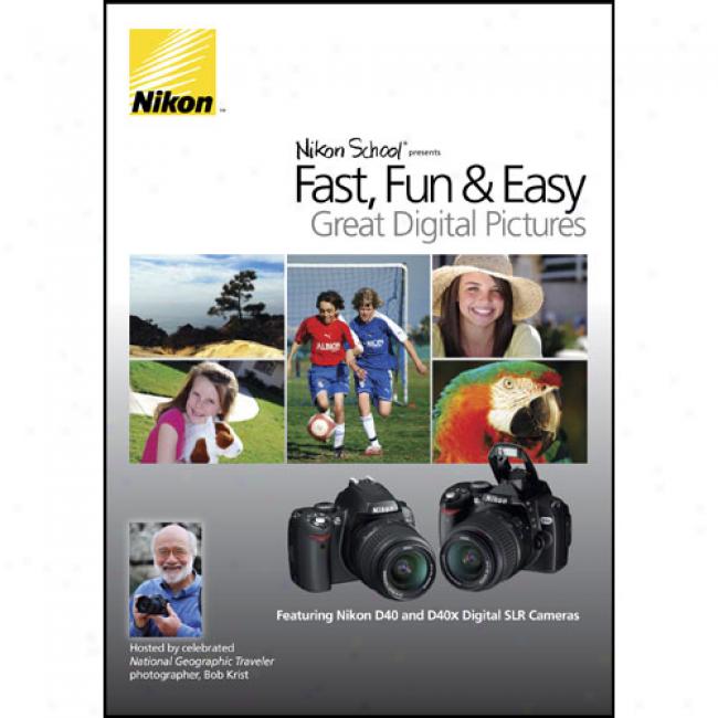 Nikon School Dvd: D40 & D40x Fast, Fun & Easy