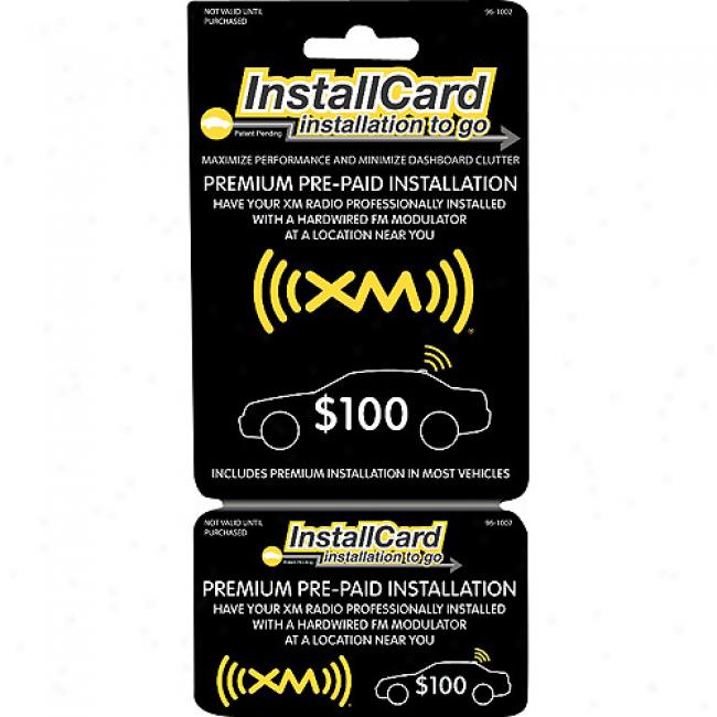 Prepaid Professional Install Card - Xm Radio Installed With Hardwired Fm