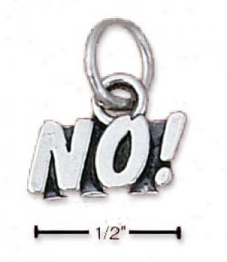 Sterling Silver No! Charm