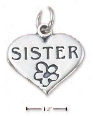 Sterling Silver Sister With Flower On Heart Charm